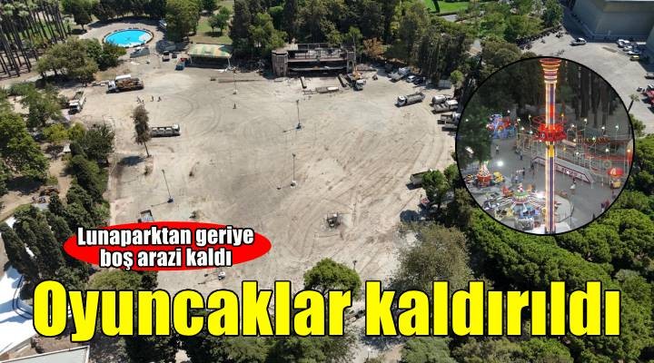 Kültürpark taki lunaparktan geriye boş arazi kaldı