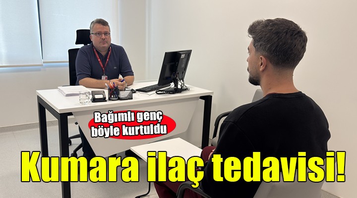 Kumar bağımlılığını ilaçla yendi!