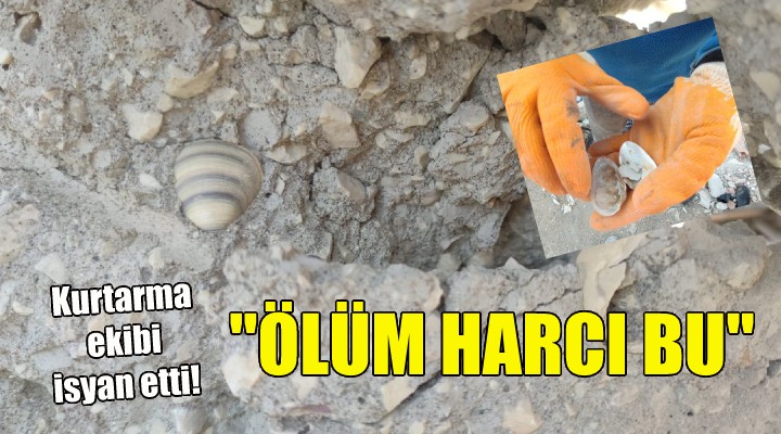 Kurtarma ekibi isyan etti: Ölüm harcı bu!