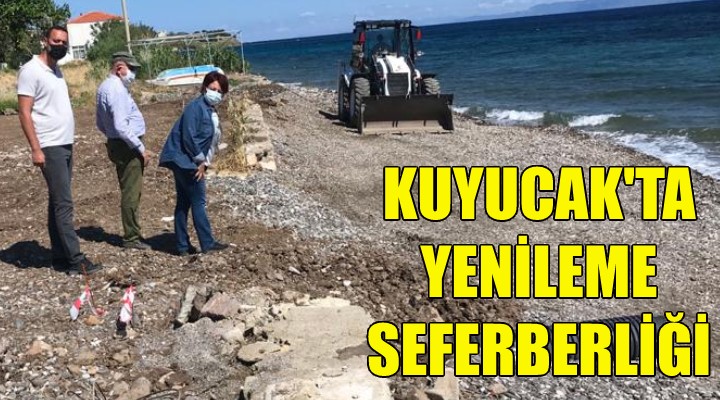 Kuyucak ta yenileme seferberliği!