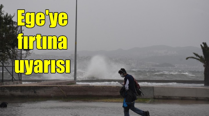 Kuzey Ege Denizi nde fırtına uyarısı