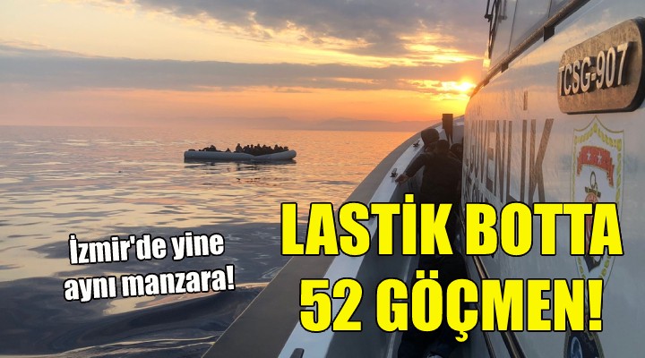 Lastik botta 52 göçmen!