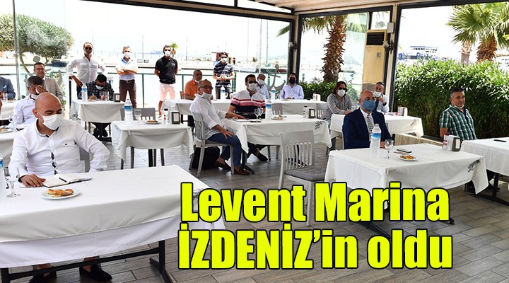 Levent Marina İZDENİZ in oldu