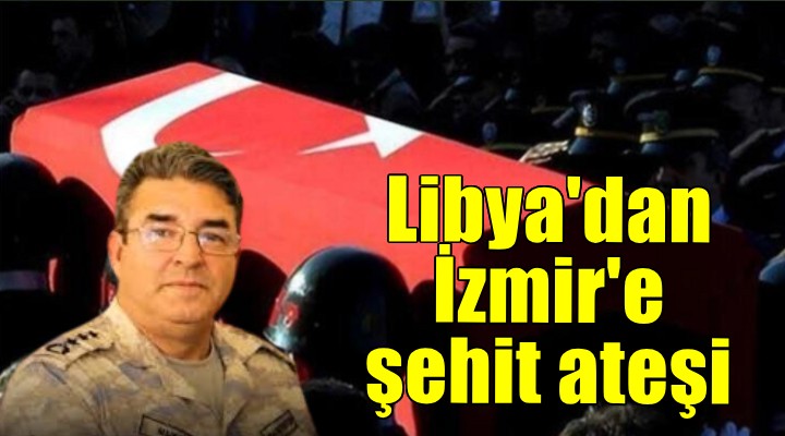 Libya dan acı haber: 1 şehit!