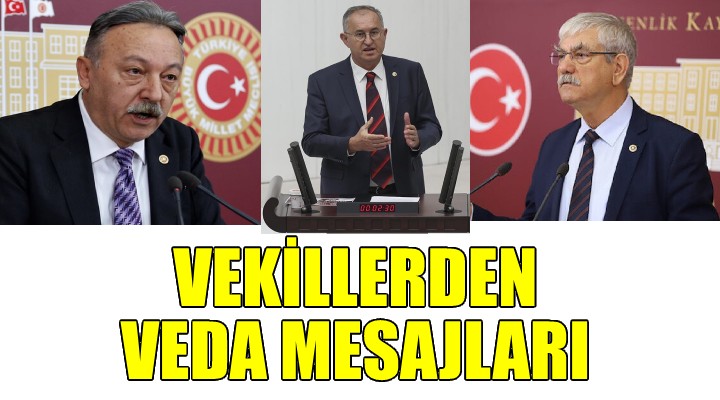 Listeye giremeyen vekillerden veda mesajı