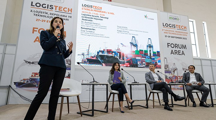 Logistech Fuarı nda,  Lojistikte Gençlik, Teknoloji ve Güvenlik Vizyonları  konuşuldu