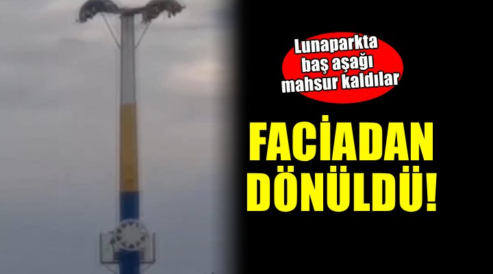 Lunaparkta baş aşağı mahsur kaldılar