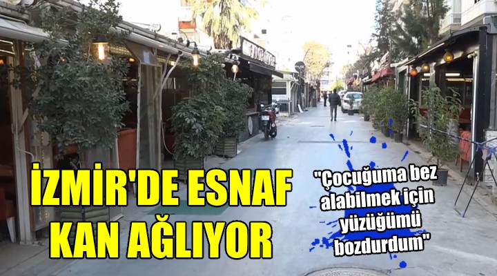 MEKANLAR AÇILDI AMA ESNAF KAN AĞLIYOR