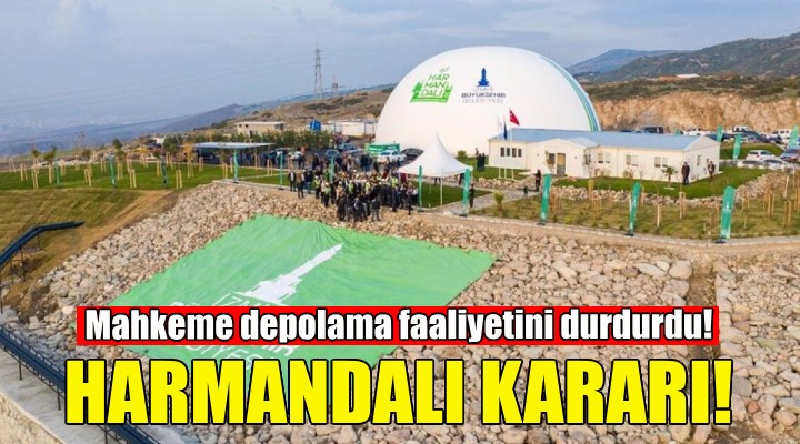 Mahkemeden flaş Harmandalı kararı!