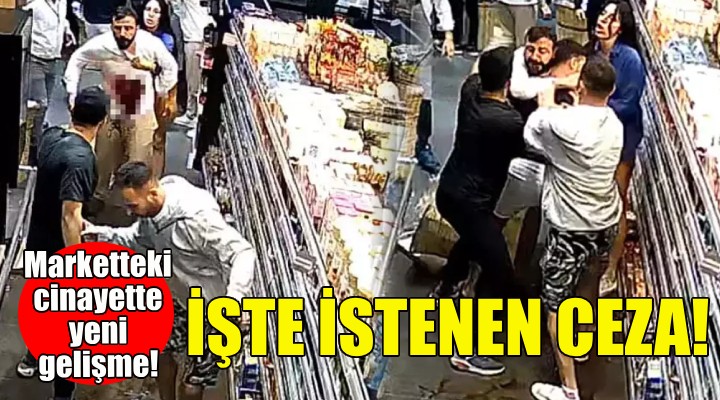 Markette cinayet... İşte 3 kardeş için istenen ceza!