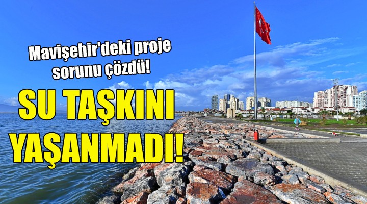 Mavişehir de su taşkını yaşanmadı!