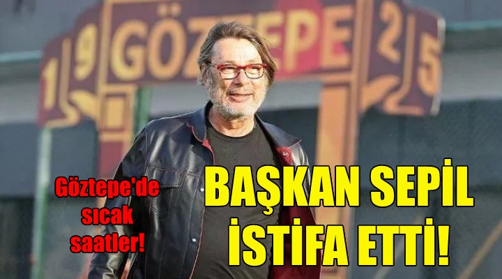 Mehmet Sepil istifa etti!