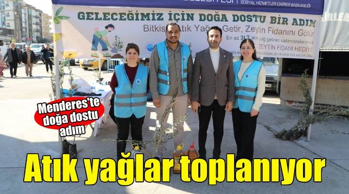 Menderes Belediyesi’nden Doğa Dostu Dev Adım