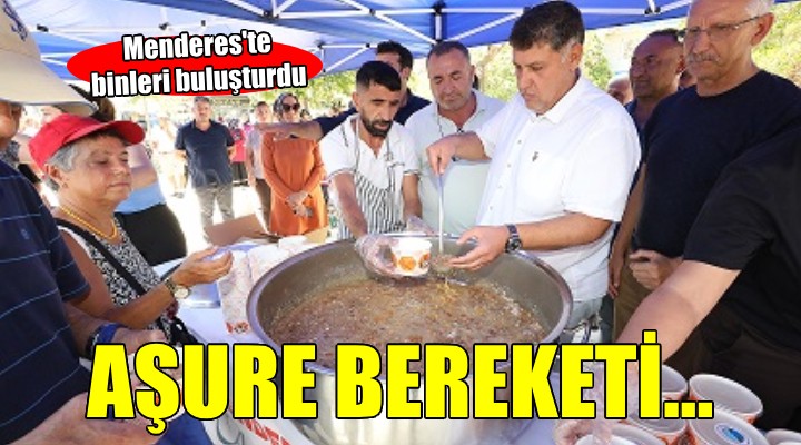 Menderes te aşure etkinliği binleri buluşturdu...