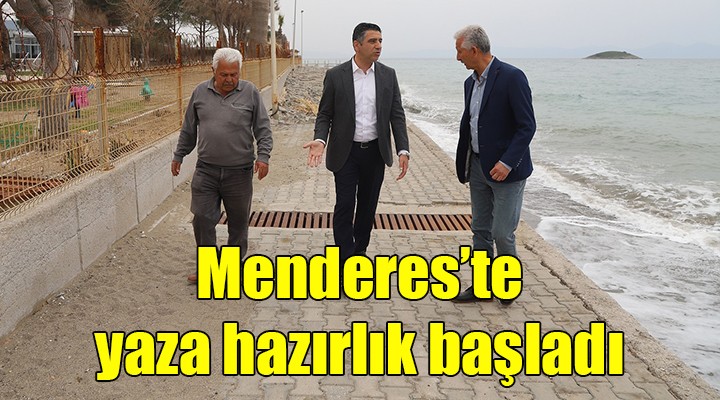 Menderes te yaza hazırlık