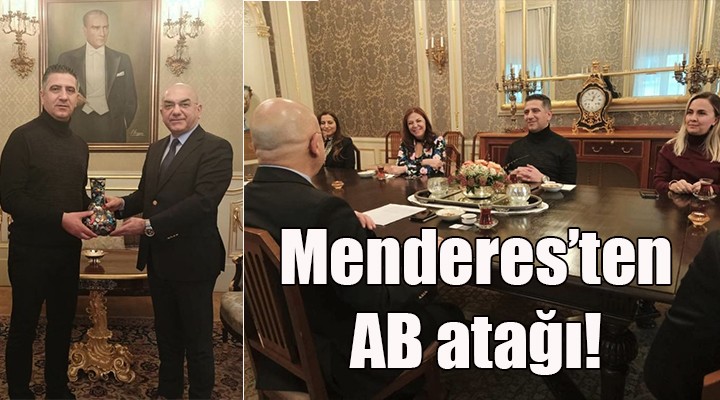 Menderes ten AB atılımı...