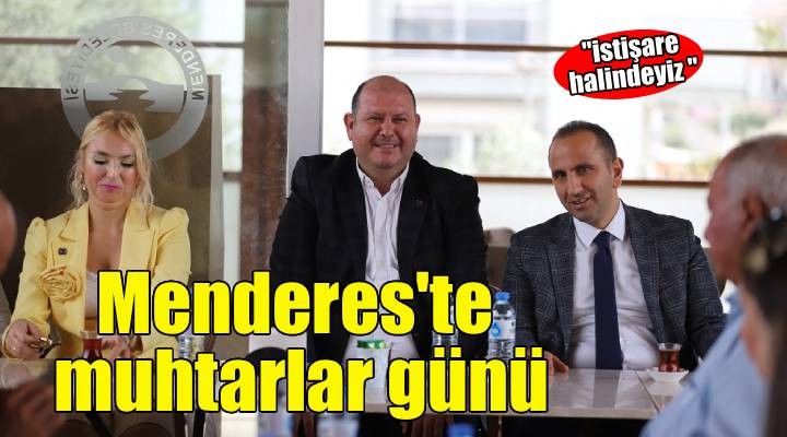 Menderes’te Muhtarlar Günü Kutlandı