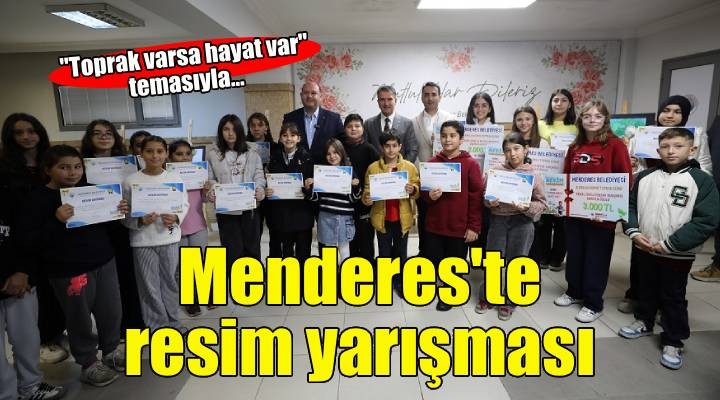 Menderes’te Toprak Temalı Yarışma