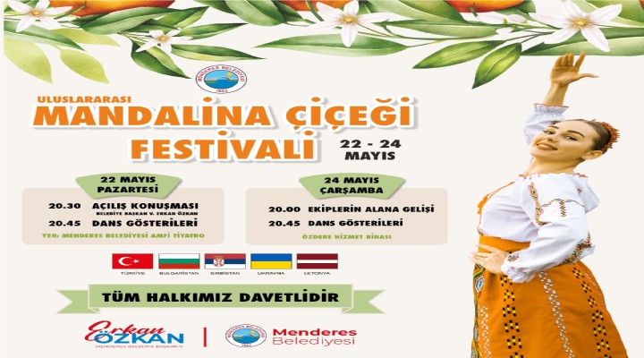 Menderes’te festival zamanı!