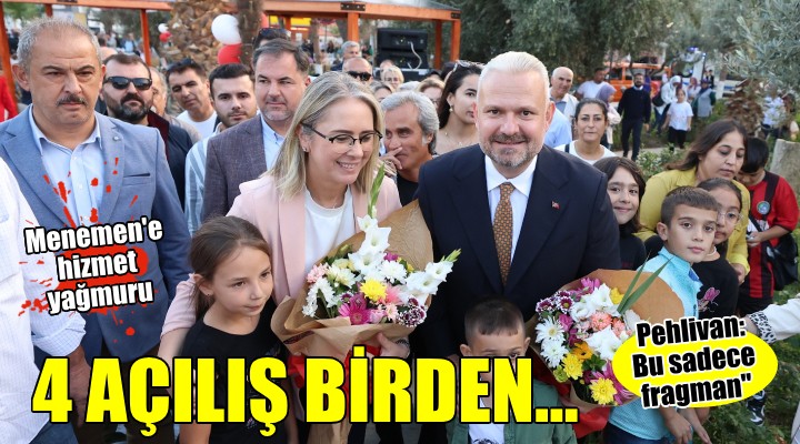 Menemen Belediyesi nden 4 açılış birden...