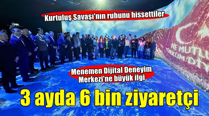 Menemen Dijital Deneyim Merkezi'de 3 ayda 6 bin ziyaretçi