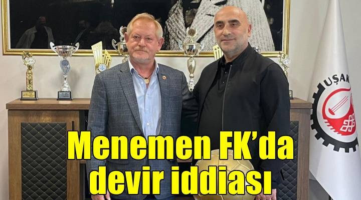 Menemen FK da Çoruhlu iddiası