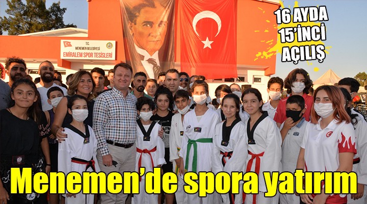 Menemen de spora yatırım