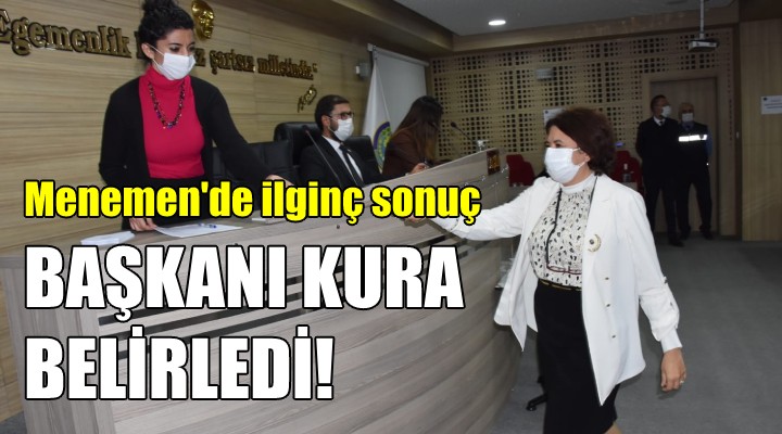 Menemen de ilginç sonuç! BELEDİYE BAŞKANINI KURA BELİRLEDİ...