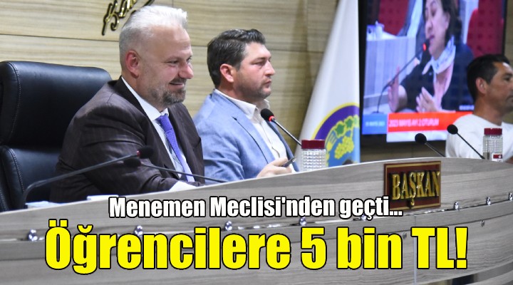 Menemen de öğrencilere 5 bin TL başarı ödülü!