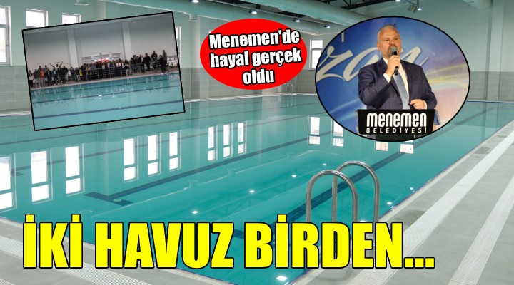 Menemen e iki yarı olimpik havuz birden...