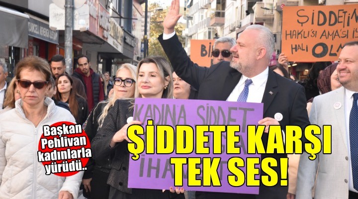 Menemen, kadına şiddete karşı tek ses oldu