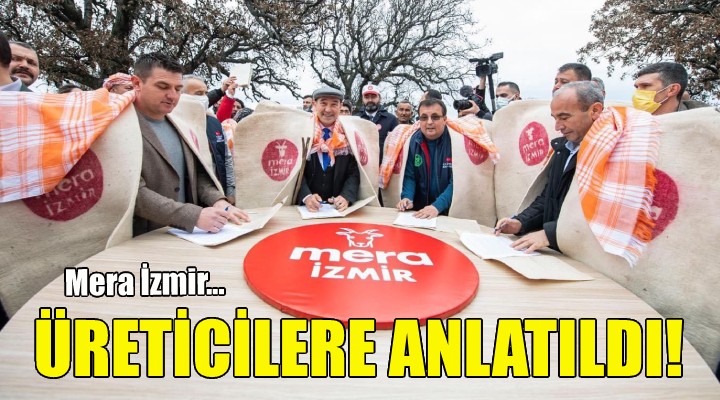 Mera İzmir, Seferihisarlı üreticilere anlatıldı!