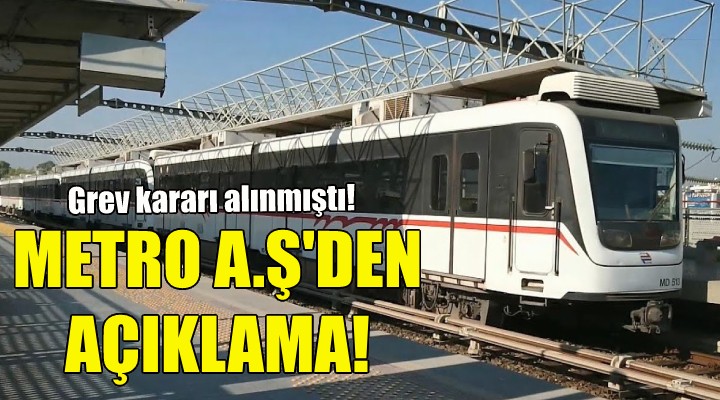 Metro AŞ’den açıklama!