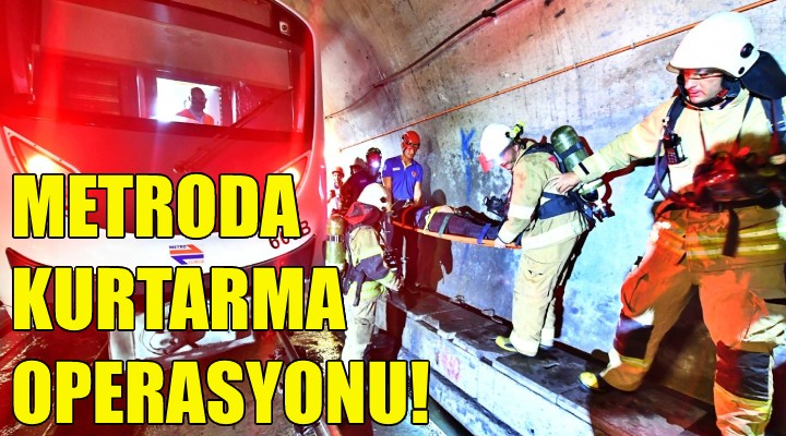 Metroda kurtarma operasyonu!