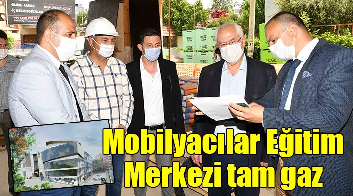 Mobilyacılar Eğitim Merkezi tam gaz