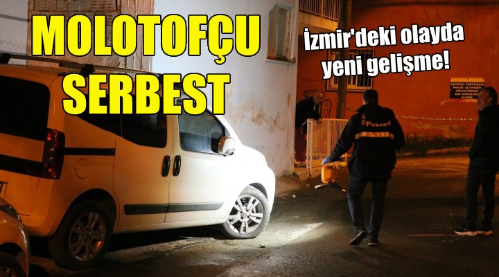 Molotofçu eski sevgili serbest!