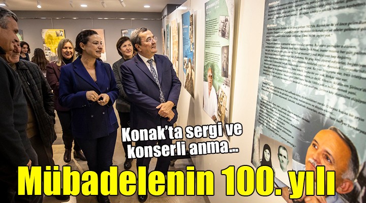 Mübadelenin 100. yılı Konak’ta anıldı