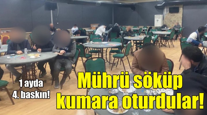 Mührü söküp yine kumara oturdular!