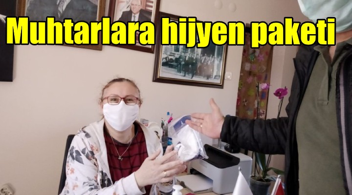 Muhtarlara hijyen paketi!