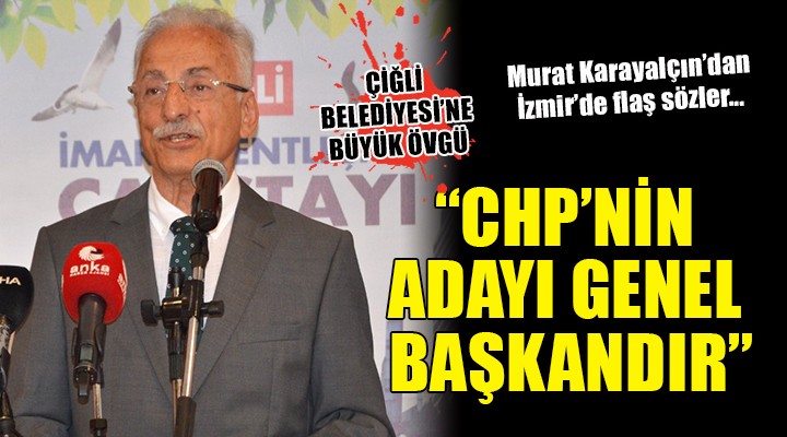 Murat Karayalçın:  CHP nin cumhurbaşkanı adayı genel başkandır, ön seçim yapılamaz 