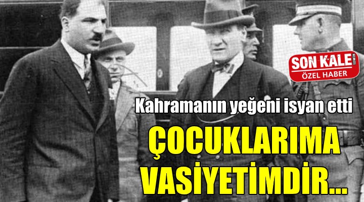 Mustafa Necati’nin yeğeni isyan etti! ÇOCUKLARIMA VASİYETİMDİR…