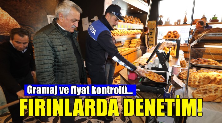 Narlıdere de fırınlara denetim!