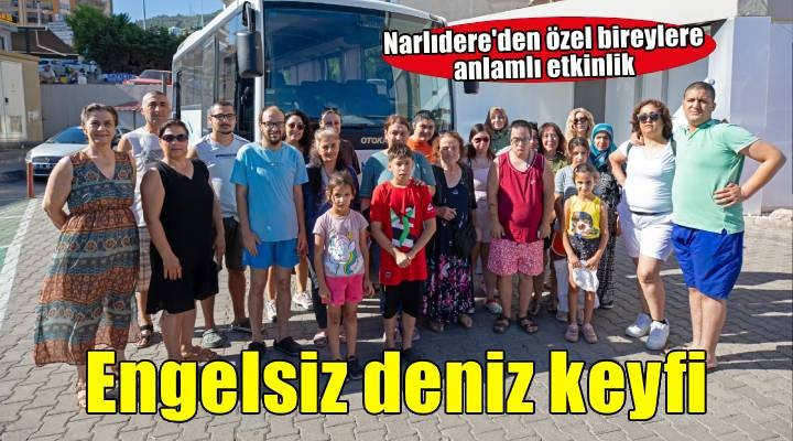 Narlıdere'den anlamlı sosyal deniz projesi