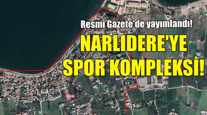 Narlıdere ye spor kompleksi!