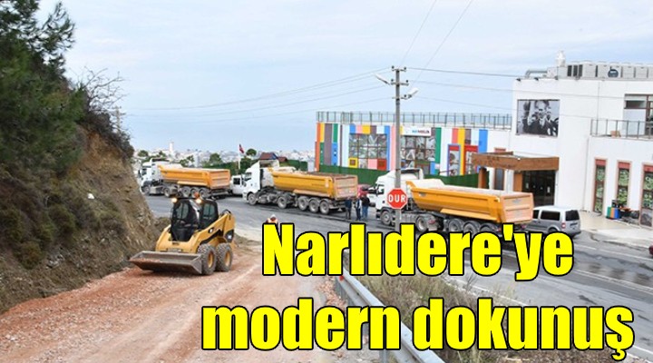 Narlıdere’de sokaklara modern dokunuş