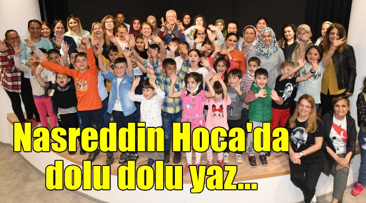 Nasreddin Hoca da dolu dolu yaz