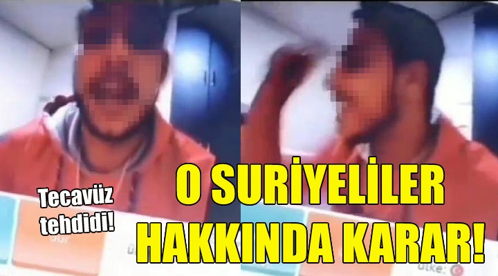 O Suriyeliler hakkında karar!