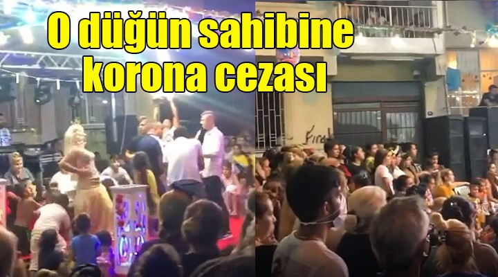 O düğün sahibine korona cezası