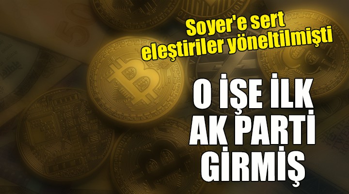 Ortalığı ayağa kaldırdılar ama... O İŞE İLK AK PARTİ GİRMİŞ!