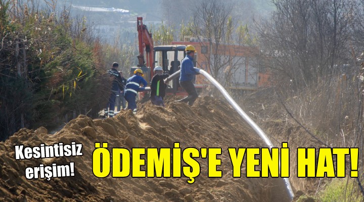 Ödemiş e yeni su hattı!